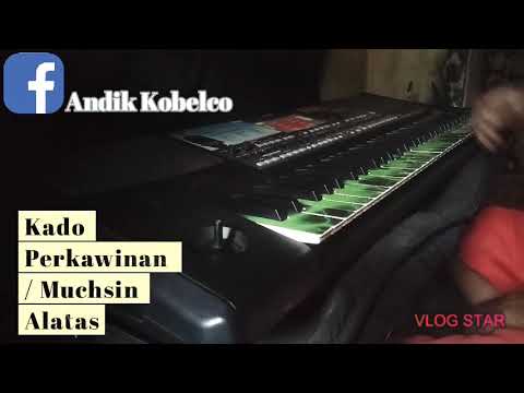#Karaoke Kado Perkawinan Muchsin Alatas Korg  Pa600