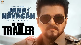 Jana Nayagan - Official Trailer Vijay Thalapathi Pooja Hegde Bobby Deol V Vinoth Fane Made