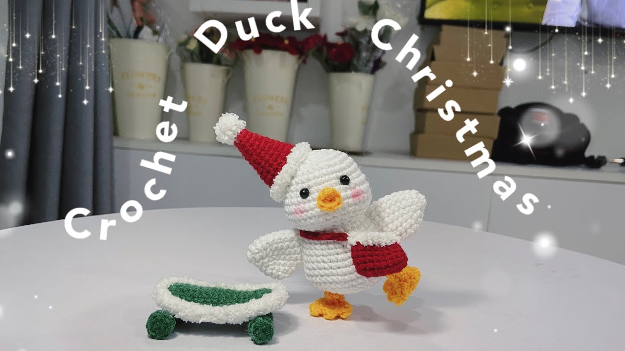 21. 🎄 Crochet Tutorial: Christmas Skateboarding Duck / Móc vịt trượt ván đón Noel 🛹🦆”