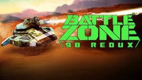 Battlezone 98 redux part one