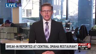 Burglary reported at Omaha restaurant