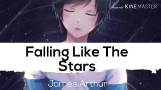 NIGHTCORE Falling Like The Stars (James Arthur)