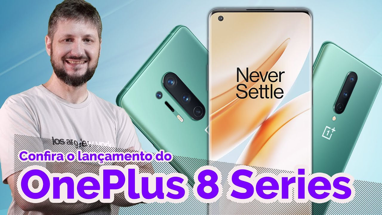 Eles chegaram! TUDO sobre os novos OnePlus 8 e 8 Pro - YouTube