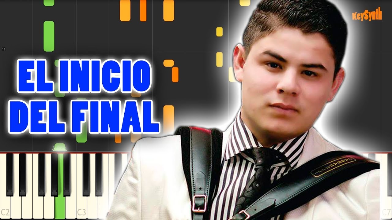 El Inicio del Final Alfredo Olivas Synthesia Piano YouTube