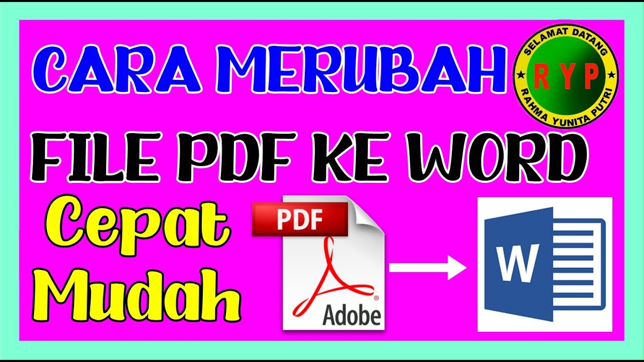Merubah Logo File.pdf Cara Merubah File PDF Menjadi File WORD Secara Online - YouTube