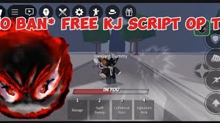 *NO BAN* FREE KJ SCRIPT OP TSB/THE STRONGEST BATTLEGROUNDS CILENT