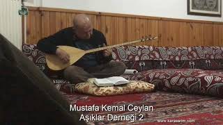 Mustafa Kemal Ceylan- aşıklar derneği2