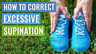 How To Correct Supination  Supination Exercises