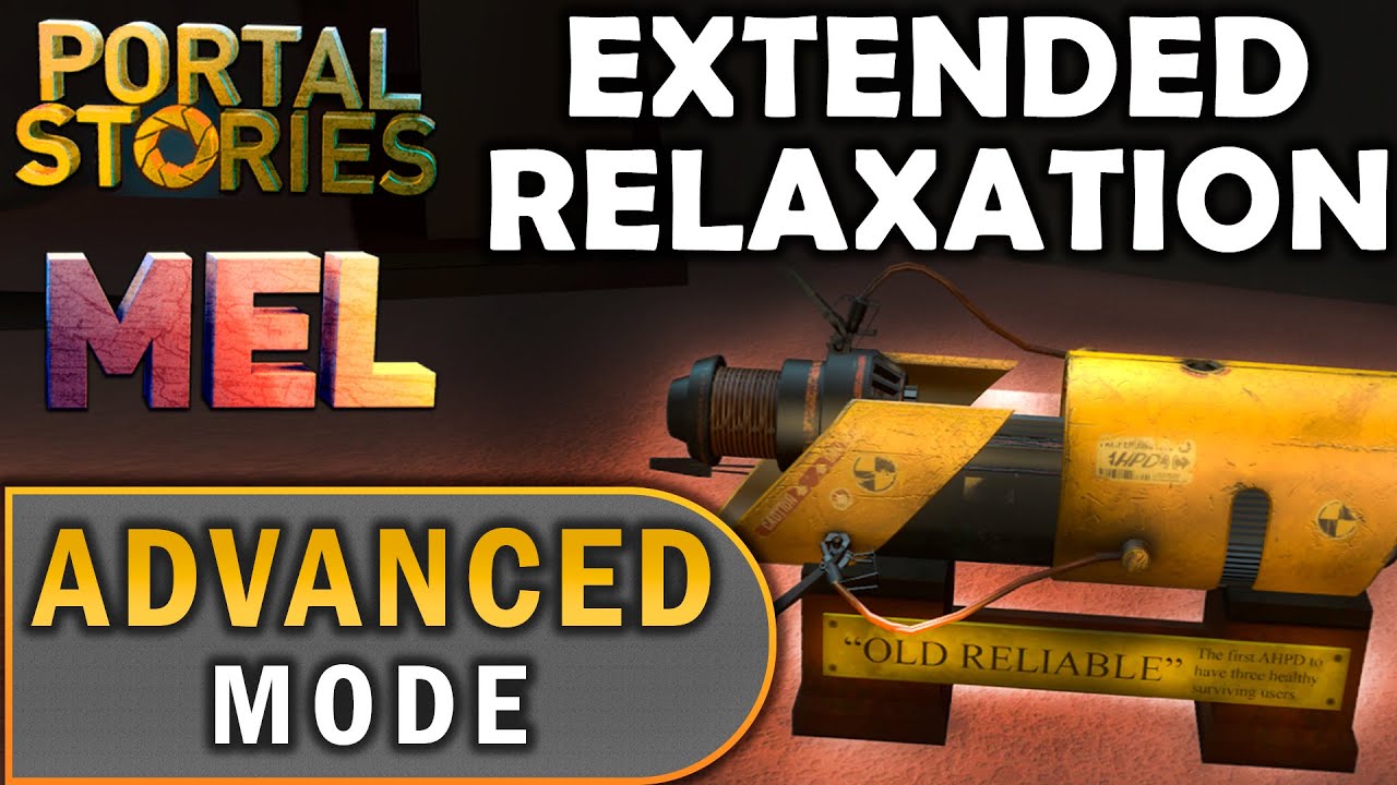 Portal Stories Mel Extended Relaxation Chapter 2 Advanced Mode portal-stories-mel-extended-relaxation-chapter-2-advanced-mode