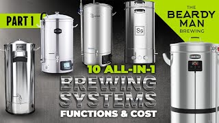 10 All-In-1 Brewing Systems Function & Cost | Part 1