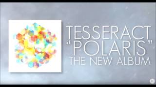 TesseracT - Torniquet (from Polaris) chords