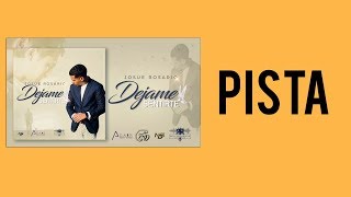 Video thumbnail of "Josue Rosario - Déjame Sentirte | Pista | Con Letras"