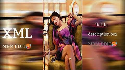 XML FILE 🤧 || ​NEW TREND XML 🔥💯 || ALIGHT MOTION (PRESET/XML) #alightmotion #preset @mrmedit