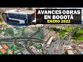 Construcciones en Bogotá | Avances Enero de 2022