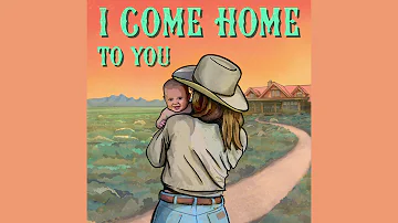 Ian Munsick - Come Home To You (Audio)