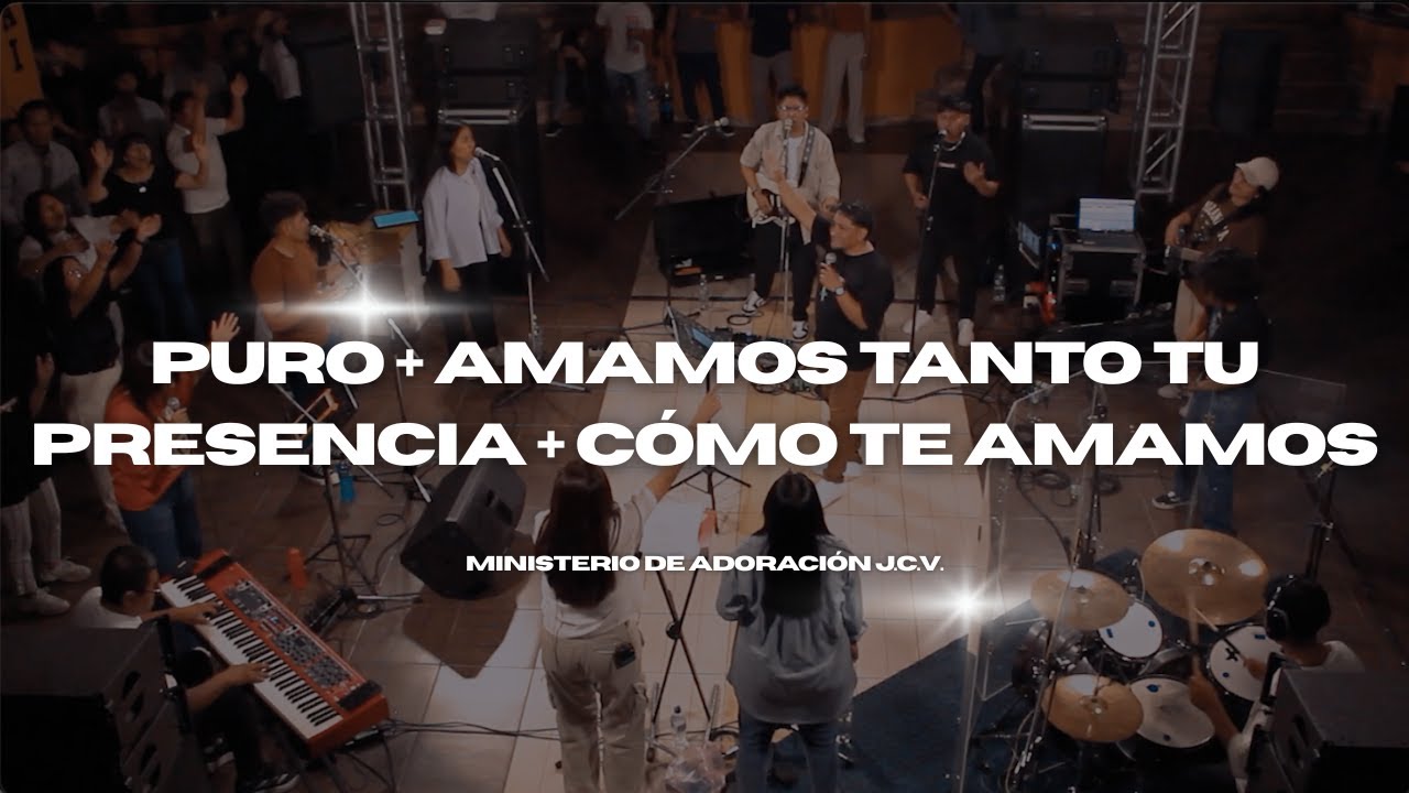Puro (Abbie Gamboa) + Amamos tanto tu presencia (Toma tu lugar) + Cómo te amamos (Maverick)