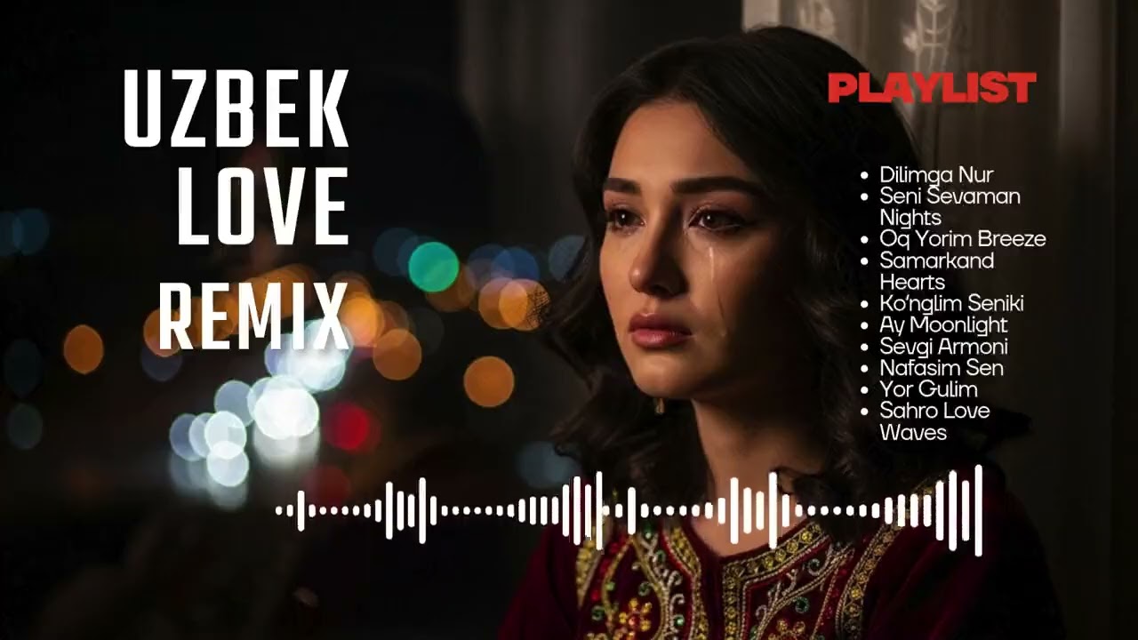 Uzbek Love Remix Emotional Night 🌌 Feelings That Appear After Dark