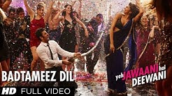Badtameez Dil Full Song HD Yeh Jawaani Hai Deewani | Ranbir Kapoor, Deepika Padukone  - Durasi: 4:31. 