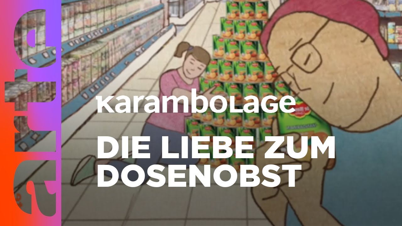 Dosenmandarinen | Karambolage | ARTE