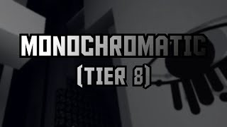 Monochromatic (Tier 8) | Tiered Obbying