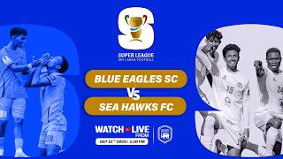 🔴 Live Telecast | Blue Eagles SC  🆚 Sea Hawks FC | Match 45 | Week - 9🏆 🇱🇰 Super League 2026