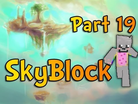 Minecraft - Nyan Cat's Grand Sky Adventure, SkyBlock Co-op with Mitch & Zak - Part 19 - Minecraft - Nyan Cat's Grand Sky Adventure, SkyBlock Co-op with Mitch & Zak - Part 19
