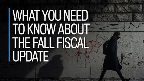 FP Explains: What you need to know about the Fall fiscal update