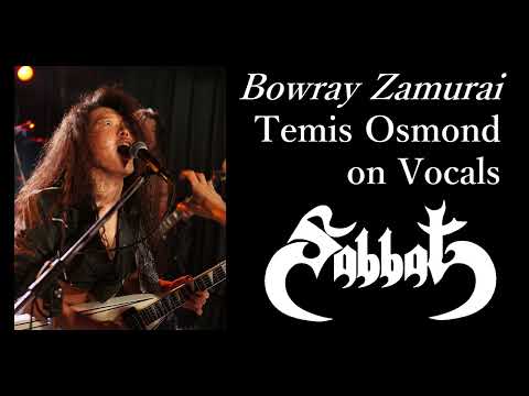 SABBAT (Japan) "Bowray Zamurai" (Temis Vocal Version) Taken from fanzine comp. CD