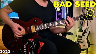 Metallica  Bad Seed  Guitar Cover By Nicksong 2023
