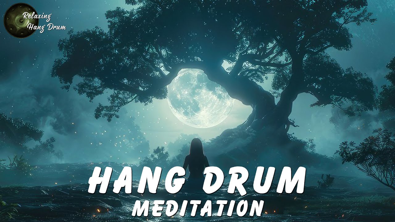 Emotional and Spiritual Cleansing | Relaxing Hang Drum Meditation Music | Remove All Negative Energy