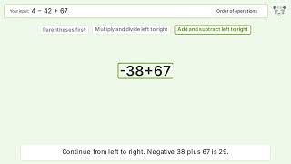 Order of Operations: Solve 4-42+67 step-by-step solution