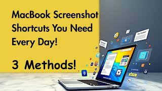 How to Screenshot on Mac  (3 Easy Shortcuts)
