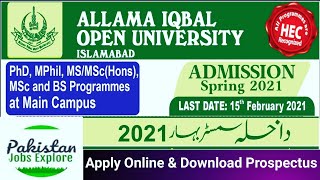 Allama Iqbal Open University PHD MS MPHIL MSC Certificate Admission Open Spring 2021| AIOU Admission