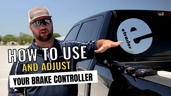 Trailer Brake Controller 101: How to Use & Adjust Your Brake Controller