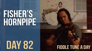 Fisher's Hornpipe - Fiddler Tune a Day - Day 82 chords
