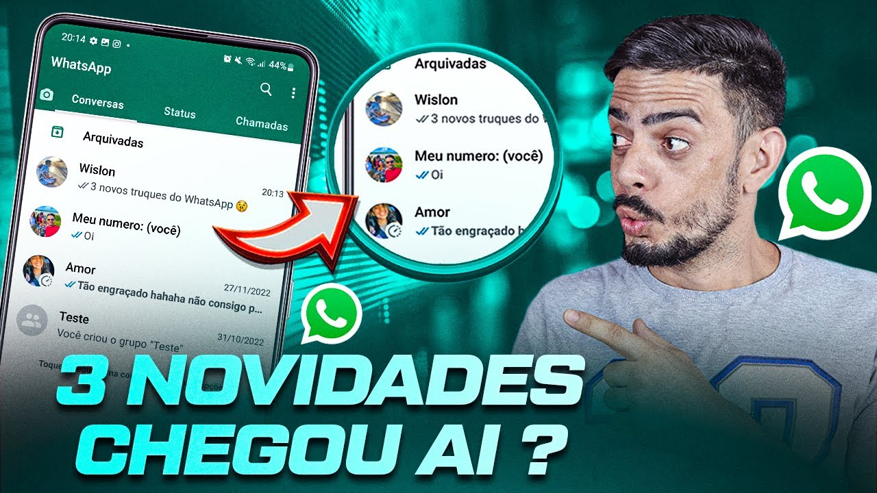 CHEGOU o que Todos Queriam!! 3 Novos Recursos do WhatsApp - CHEGOU AÍ ...