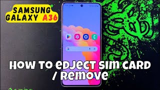 How to edject sim card / Remove Samsung Galaxy A36