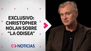 Christopher Nolan spoke with CHV Noticias ahead of the premiere of 'The Odyssey' | CHV EXCLUSIVE