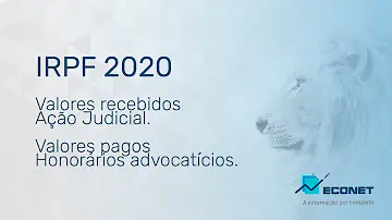 Como declarar ação judicial no Imposto de Renda 2020?