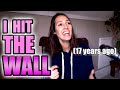 I Hit The Wall | Advice For Women About The Wall | Life Beyond The Wall
