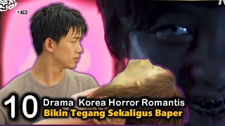 10 Drama Korea Horor Yang Harus Kalian Tonton