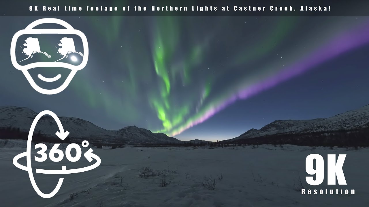 360 VR realtime footage of the Northern Lights at Castner Creek, Alaska!