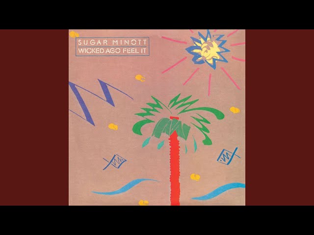 Sugar Minott/Wicked Ago Feel It/米Wackies Sugar Minott/Wicked Ago Feel It/米Wackies Sugar Minott