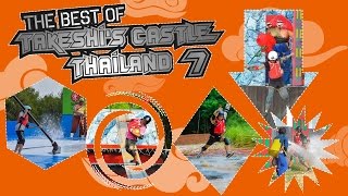 The Best of Takeshi's Castle Thailand: Episode 7