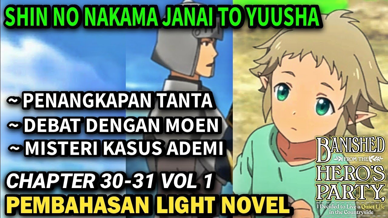 Shin No Nakama Janai To Yuusha Light Novel Chapter 30-31~Penyerangan