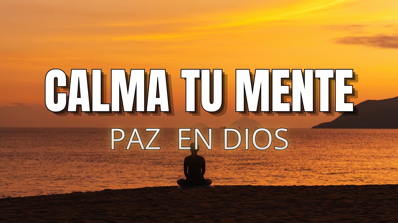 Salmos poderosos para calmar la ansiedad y descansar en Dios | Paz ...