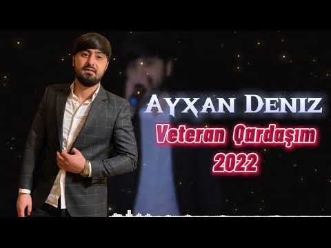 Ayxan Deniz - Veteran Qardasim 2022 ( Official Audio )