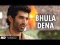 Bhula dena mujhe song aashiqui 2  aditya roy kapur shraddha kapoor