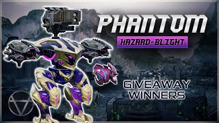 [WR] 🔥 Hazard Blight PHANTOM (Giveaway Winners) – Mk3 Gameplay | War Robots