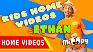 Mr Oopy Kids Home Videos Featuring Ethan